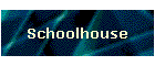 Schoolhouse